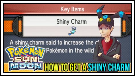 shiny charm sun and moon|Pokemon Sun and Moon How to Get the SHINY CHARM .